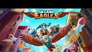 Insane Eagles - 3D Mobile Game 2016 for iPhone, iPad & Android