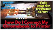 How to Print from a Chromebook | How to Add a Printer to Your Chromebook