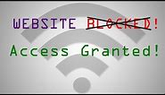 How to Access Blocked Websites on College/School Wi-Fi Network