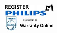 How To Register Any Philips Product Online For Warranty | QT4011 | Add. 1 Year Warranty | 2016