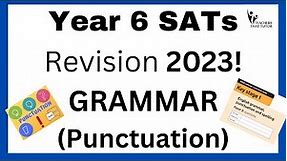 Year 6 SATs Grammar Revision (Lesson 3 - Punctuation)