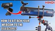 How To Made Webcam Adapter For Telescope part-1 | Homemade