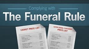 Complying with the Funeral Rule - Business Tips | Federal Trade Commission