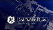 How a Gas Turbine Works | Gas Power Generation | GE Power