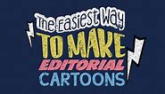 The easiest way to make editorial cartoons, free