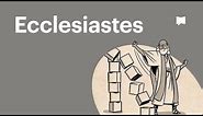 Book of Ecclesiastes Summary: A Complete Animated Overview