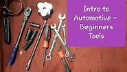 Intro to Automotive - Beginner Tools