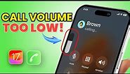 How To Fix iPhone Call Volume is Too Low after Update | Call Volume Problem