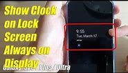 Fix Can't See the Clock on Lock Screen on Galaxy S20 / Ultra / Plus (Always On Display)