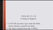 Psalm 121:1-8 ♩♫ KJV Scripture Song, Full Chapter