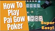 Pai Gow Poker - How To Play - [SUPER EASY]