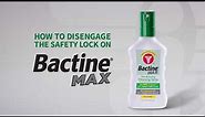 Disengaging the lock on new Bactine® Max!