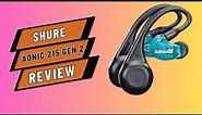Shure AONIC 215 Gen 2 Review | True Wireless Sound Isolating Earbuds