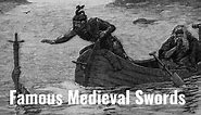 10 Famous Swords of the Middle Ages - Medievalists.net