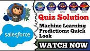 Machine Learning Predictions: Quick Look | Salesforce | Explore Machine Learning Predictions