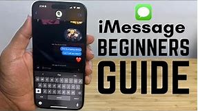 iMessage - Complete Beginners Guide