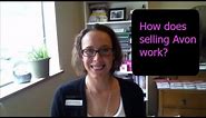 How Does Selling Avon Work?