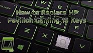 How to Replace HP Pavilion Gaming 15 Keys