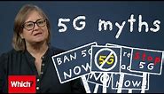 5G technology dangers: Your questions answered - Which?
