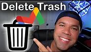 How To Delete All Trash in Gmail at Once | Mobile & Desktop