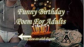 Funny Happy Birthday Poem For Adults