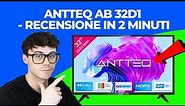 Antteq AB 32D1 - RECENSIONE IN 2 MINUTI (smart tv 32 pollici)