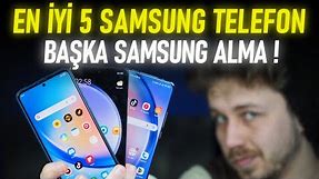 Bence Şu Anda Alınabilecek En İyi 5 Samsung Telefon ! (MART 2024)