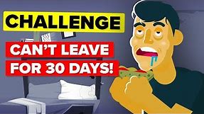 I Didn't Go Outside For 30 Days And This Is What Happened - Funny Challenge
