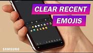 How To Clear Recently Used Emojis on Samsung Keyboard