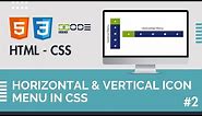 Horizontal & Vertical Icon Bar | Create a Navigation Bar with Icon Using HTML & CSS