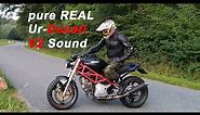 RAW: Ducati MONSTER 750 - performance Exhaust - first Test file - pure V2 Sound