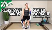 THE BEST Seated Resistance Bands Workout For Seniors And Beginners | 30Min