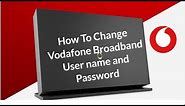 How To Change Vodafone Broadband WIFI Password?!!