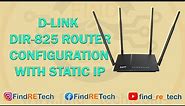 Dlink DIR 825 WiFi Router Configuration Step by Step with Static IP