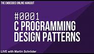 Embedded C Programming Design Patterns | Clean Code | Coding Standards |