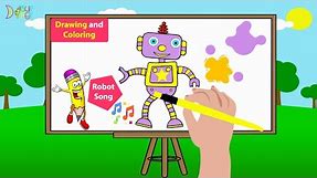 How To Draw a Cute Robot Boy 🤖 - Easy Robot Drawing & Coloring For Kids Step By Step - Robot Song 🎵