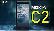 Nokia C2 2nd Edition Price, Official Look, Design, Camera, Specifications, Features, & Sale Details