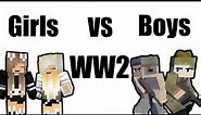 Boys vs Girls memes WW2