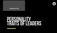 Personality Traits of Leaders