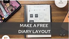 reMarkable 2 | How to make a free Diary Layout for everyday use