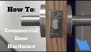 How To Install Commercial Door Hardware