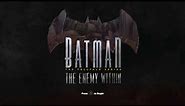 Batman: The Enemy Within - The Telltale Series Title Screen (PC, PS4, X1)