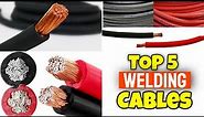 Top 5 Welding Cables | Best Welding Cable Reviews in 2022