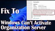 Unable To Activate Windows 10 Organization Server Error - How To Fix