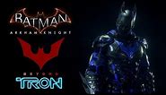SKIN; Batman; Arkham Knight; Tron Beyond 2039