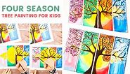 Four Seasons Tree Painting | An Easy Art Project for Kids