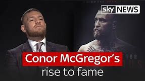 Conor McGregor's rise to fame