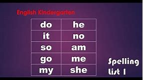 English Kindergarten Spelling List 1