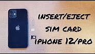 how to insert/eject sim card iphone 12