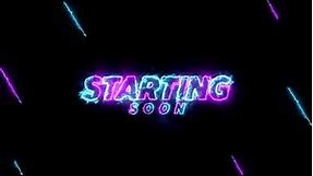 Stream Screen | Loading Screen - Starting Soon for Twitch Live Stream